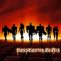 Justice League Remix by BassKaster