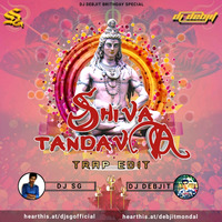 Shiva Tandava(Trap Edit)DJ DEBJIT&amp; DJ SG by DJ DEBJIT