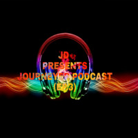 JD PRESENTS – JOURNEYER PODCAST EPISODE – 3 by JD MUSIC