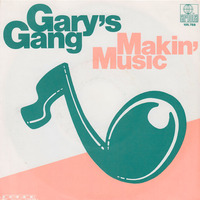 Gary's Gang - Makin' Music (JAS Mash 2018)_320k by Jorge Suarez