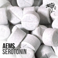 Aems - Serotonin by Aems