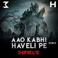 Aao Kabhi Haveli Pe - Badshah - Remix - Dj 3hopbeatz by Dj 3hopbeatz