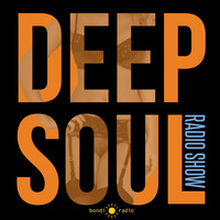 Deep Soul Radio Show - 24th August 2017 by Deep Soul Radio Show