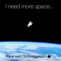 I need more space... by Håns vøm Schneggeloch 🐌