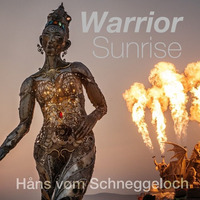 warrior sunrise (original mix) by Håns vøm Schneggeloch 🐌