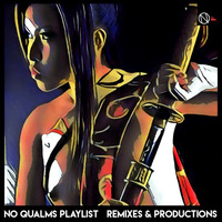 Remixes & Productions By No Qualms