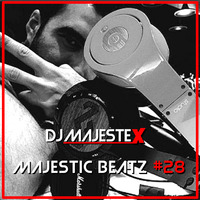 Majestic Beatz 28 by DJ MajesteX by MajesteX