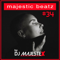 Majestic Beatz 34 by DJ MajesteX by MajesteX