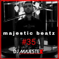 Majestic Beatz 35 by DJ MajesteX by MajesteX