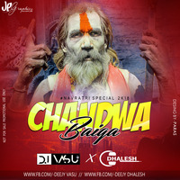 CHANDVA BEYGA DJ VASU X DJ DHALESH REMIX 2018 by Sound Of 36garh