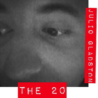 The 20 by Julio Gladston