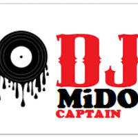 DJ MiDO CAPTAIN by Mido Captain