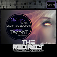 Five Journeys Vol 2 Mix Tape Series by TacehT