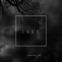 Foes by SUAVE_UK