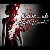 Slurred Words prod by Kuroime by SUAVE_UK