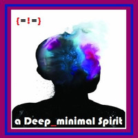 Patrick BaTeMan's Deep Minimal Spirit {=!=} [FREE DOWNLOAD]