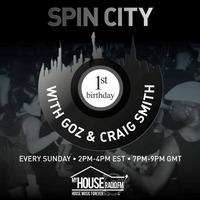 Spin City 1st Birthday Show with Goz &amp; Craig Smith by Goz
