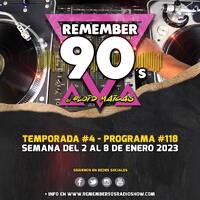 #118 Remember 90s Radio Show by Floid Maicas by Remember 90s Radio Show by Floid Maicas