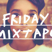 Friday Mixtape (E1) by CASTAWAY