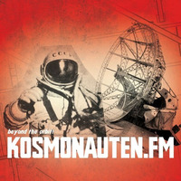 KOSMONAUTEN FM - 092 - Sa 15.09.2018 by KOSMONAUTENTANZ