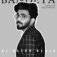 Bandeya (Deep Love Mix) - DJ VEERU OFFICIAL.mp3 by DJ Veeru