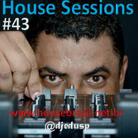House Sessions #43 by Edu Santos