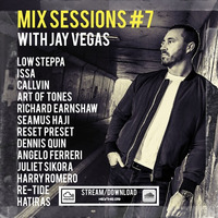 Mix Sessions #7 (Free Download) by Jay Vegas