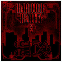 Cetra - Hardcore Reality II (2008) by Cetra