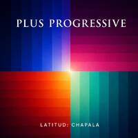 Plus Progressive - Latitud: Chapala (05-16-2026) by Royscope