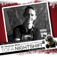 26.12.2018 - ToFa Nightshift mit Seyed Key by Toxic Family