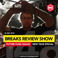 BRS148 - Yreane & Burjuy - Breaks Review Show with Future Funk Squad @ BBZRS (26 Dec 2018) by Yreane