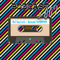 #002 DJ Leo Zoli Podcast FLASHBACK by Leo Zoli