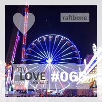 Raftbone - My Love 065 by rene qamar