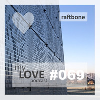 Raftbone - My Love 069 by rene qamar