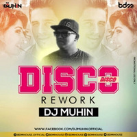 Disco Disco (Club Mix Re_work) - DJ Muhin by DJ MUHIN
