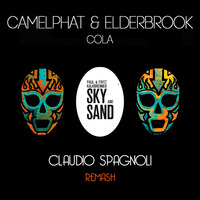 CAMELPHAT &amp; KALKBRENNER - Sky Sand &amp; Cola (Spagnoli Remash) by Dj Claudio Spagnoli