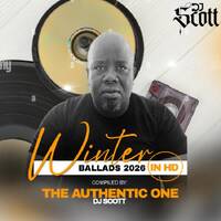 DJ Scott - Winter BALLADS in HD 2026 by THE AUTHENTIC ONE