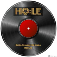 Disco Trouble (Bootleg Bonus Track) by Tomáš Holešinský