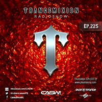 Trancemixion 225 by CASW! / Trancemixion