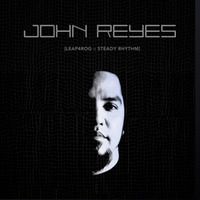 John Reyes - Live @ Steady Rhythm (Plush 7-19-18)***FREE DOWNLOAD*** by JOHN REYES