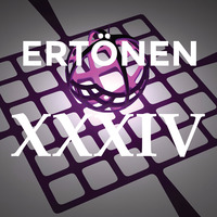 XXXIV - Dimension 7 by ERTÖNEN
