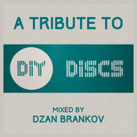A Tribute To DiY Discs - mixed by Dzan Brankov by moodyzwen