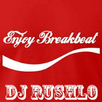 DJ RUSHLO - Eat-Sleep-Breakbeat by DJ Rushlo