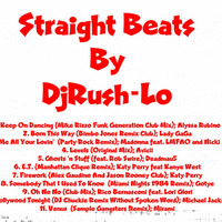 DJ RUSHLO - Straight Beat - 9-29-12 by DJ Rushlo