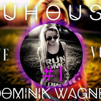 ZuHouse (#1) - Dominik Wagner (GROVE Meets VOCAL HOUSE) by Dominik Wagner [Official]