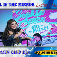 Dj John Remix_Girl In The Mirror 130 bpm by DJ JOHN REMIX