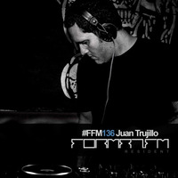 FFM136 | JUAN TRUJILLO by FORMAT.FM