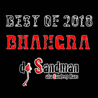 2018 Year-End Bhangra Mashup | dj Sandman by dj Sandman aka Sandeep Hans