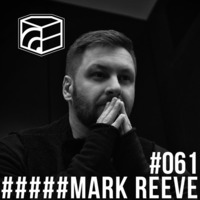 Mark Reeve (Drumcode) - Jeden Tag ein Set Podcast 061 by JedenTagEinSet