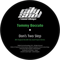 Tommy Boccuto - Don's Two Step (City Soul Project Remix) by Tommy Boccuto